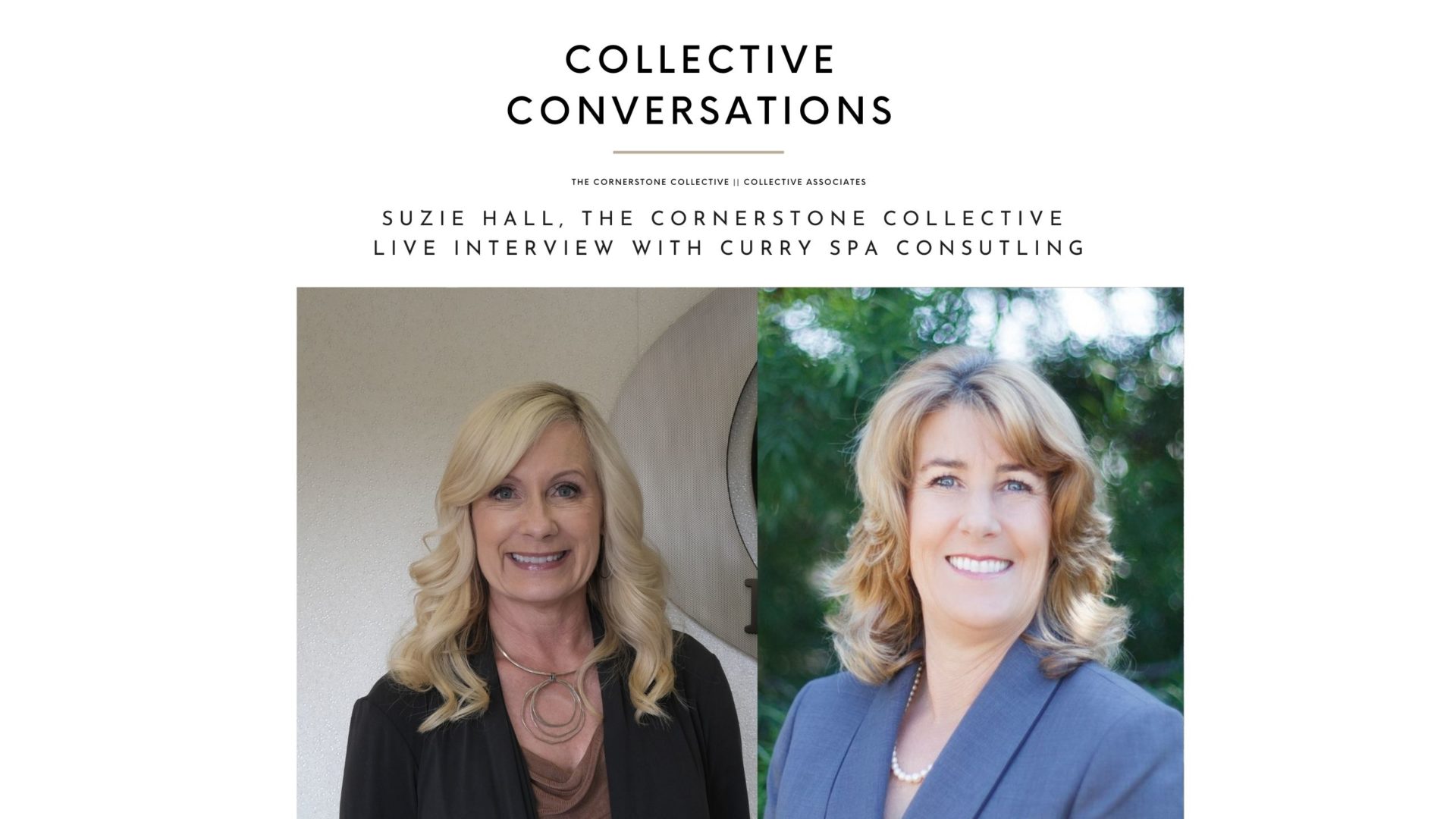 Conversations With Our Collective Associates: Curry Spa Consulting